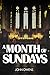 A Month of Sundays