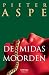 De midasmoorden (Pieter Aspe Book 2) (Dutch Edition)