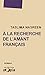 À la recherche de l’amant français: Un roman d'apprentissage bouleversant (Dépasser le patriarcat) (French Edition)