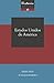 Historia mínima de Estados Unidos de América (Spanish Edition)