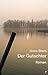 Der Gutachter (German Edition)