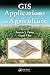 GIS Applications in Agriculture