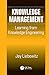 Knowledge Management: Learning from Knowledge Engineering