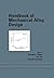 Handbook of Mechanical Alloy Design (Dekker Mechanical Engineering 164)