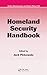 Homeland Security Handbook (Public Administration and Public Policy 139)