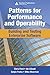 Patterns for Performance and Operability: Building and Testing Enterprise Software