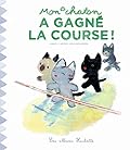 Mon chaton a gagné la course ! (Histoires t. 25591)