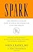 Spark: The Revolutionary New Science of Exercise and the Brain