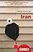 Iran: A Beginner's Guide (Beginner's Guides)