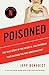 Poisoned: The True Story of the Deadly E. Coli Outbreak That Changed the Way Americans Eat
