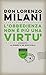 L'obbedienza non è più una virtù (Italian Edition)