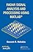 Radar Signal Analysis and Processing Using MATLAB