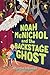 Noah McNichol and the Backstage Ghost