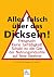 Alles falsch über das Dicks...