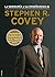 La sabiduría y las enseñanzas de Stephen R. Covey (Spanish Edition)