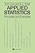 Applied Statistics - Principles and Examples (Chapman & Hall/CRC Texts in Statistical Science Book 2)