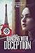 Dancing with Deception: Love, Lust & Deceit in Occupied Paris