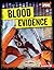 Blood Evidence (True Crime Clues (UpDog Books ™))