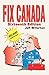 Fix Canada