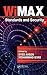 WiMAX: Standards and Security (WiMAX Handbook)