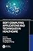 Soft Computing Applications and Techniques in Healthcare (Information Technology, Management and Operations Research Practices)