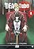 Dead tube T06 (French Edition)