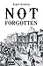 Not Forgotten