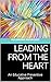 Leading from the Heart: An Educative Preventive Approach