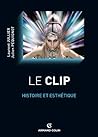 Le clip: Histoire...