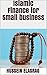 Islamic Finance for Small Business