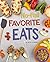 No-Fail Favorite Eats (Easy Eats)