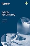 OSCEs for Dentist...