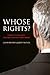 Whose Rights?: Counterterrorism and the Dark Side of American Public Opinion
