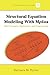 Structural Equation Modeling with Mplus: Basic Concepts, Applications, and Programming (Multivariate Applications Series)