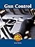Gun Control (Hot Topics)