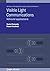 Visible Light Communications: Vehicular applications (IOP Series in Emerging Technologies in Optics and Photonics)