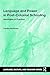 Language and Power in Post-Colonial Schooling: Ideologies in Practice (Language, Culture, and Teaching Series)