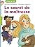 La maîtresse, Tome 02: Le s...