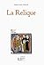 La relique (ROMANS) (French Edition)