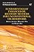 Fundamentals of Enhanced Oil Recovery Methods for Unconventional Oil Reservoirs (Developments in Petroleum Science Book 67)