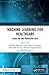 Machine Learning for Healthcare: Handling and Managing Data
