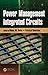 Power Management Integrated Circuits (Devices, Circuits, and Systems)
