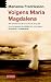 Volgens Maria Magdalena