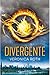 Divergente by Veronica Roth Divergente by Veronica Roth