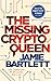 The Missing Cryptoqueen