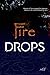 Fire Drops