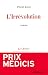 L'Irrévolution - Prix Médicis (French Edition)
