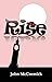 Rise (A Ballad of Beliefs T...