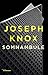Somnambule (Grands Formats) (French Edition)