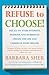 Refuse to Choose!: A Revolutionary Program for Doing Everything That You Love